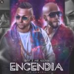 Eloy Ft. Alexis - Encendia